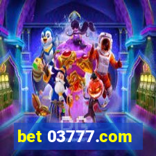 bet 03777.com